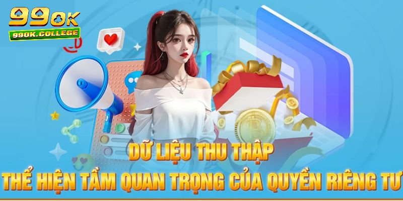 Cách 99OK Casino quản lý thông tin cá nhân của người dùng