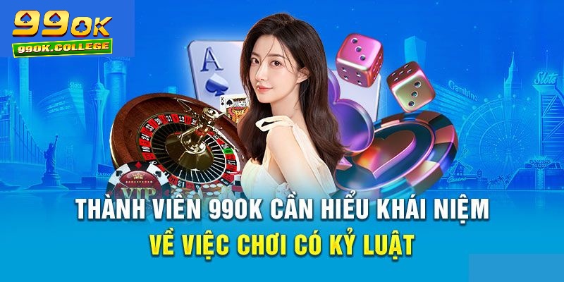 Giải pháp giúp chơi có trách nhiệm tại 99okcom